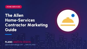 Allen Home Services Digital Marketing Agency